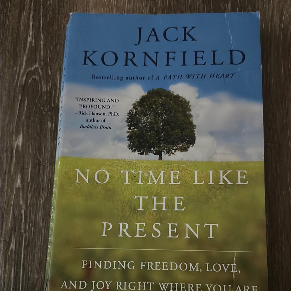 No Time Like the Present Book by Jack Kornfield